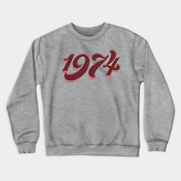 The Seventies - 1974 Crewneck Sweatshirt by LeftCoast Graphics